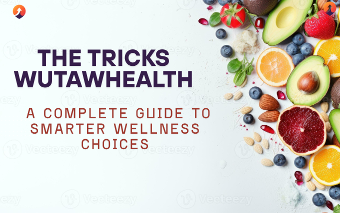 the tricks wutawhealth